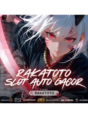 RAKATOTO | Platform Slot Online Gacor dengan Pembayaran QRIS Tercepat